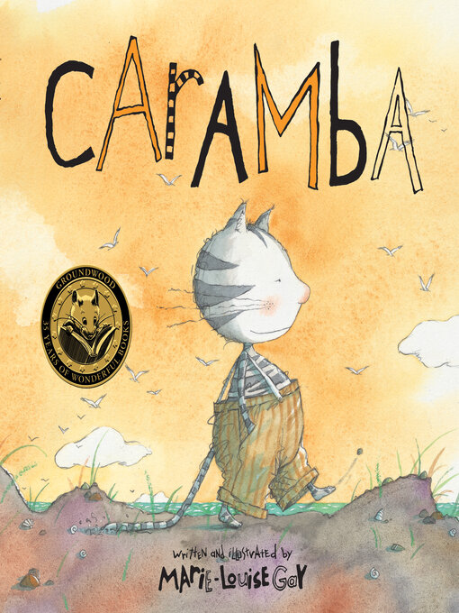 Title details for Caramba by Marie-Louise Gay - Available